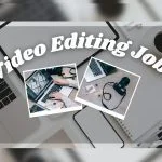 Video Editing Jobs