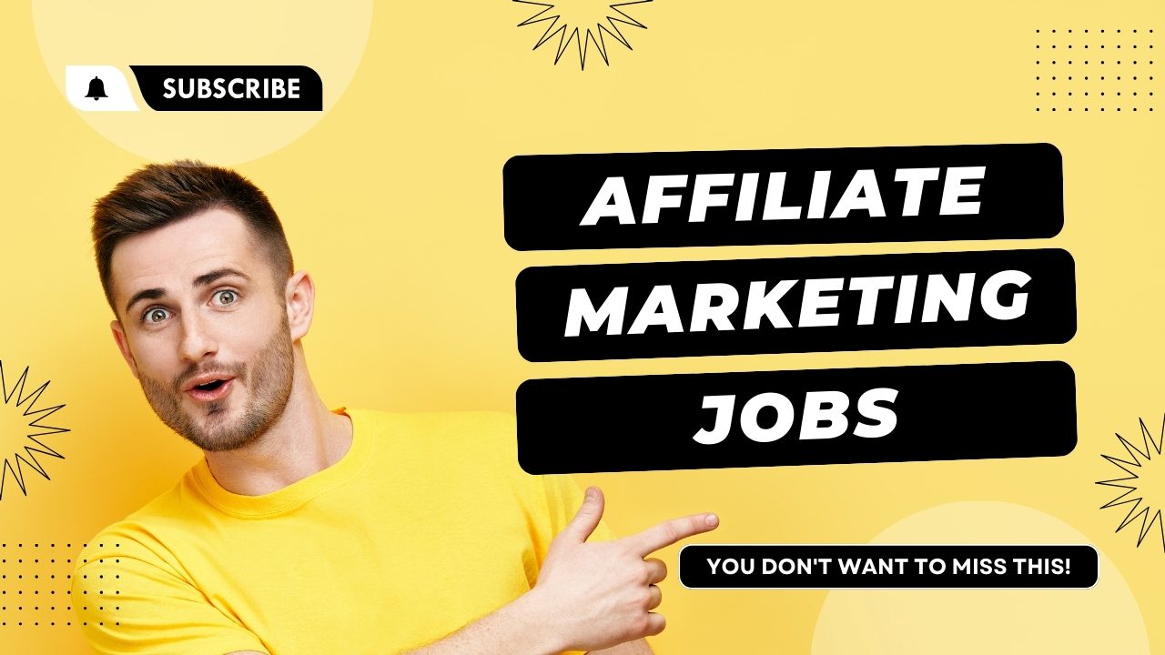 Affiliate Marketing Jobs