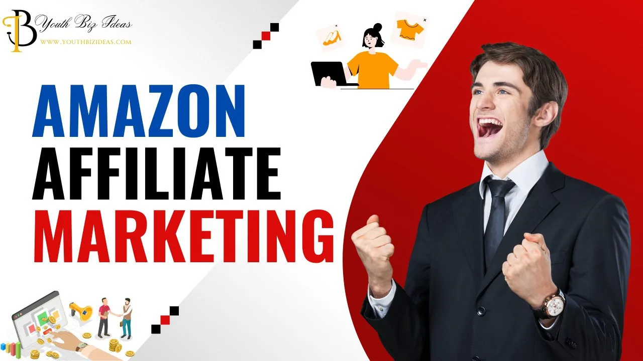 Amazon Affiliate Marketing